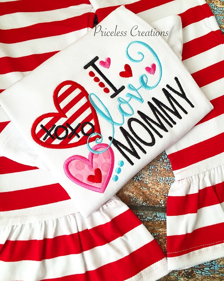 Valentine I LOVE Mommy