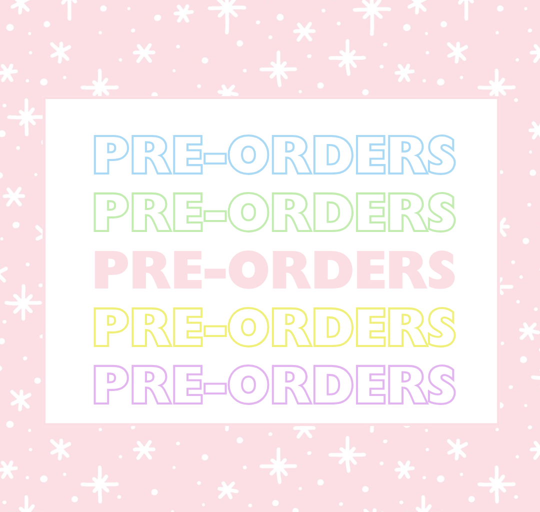 Pre-Orders