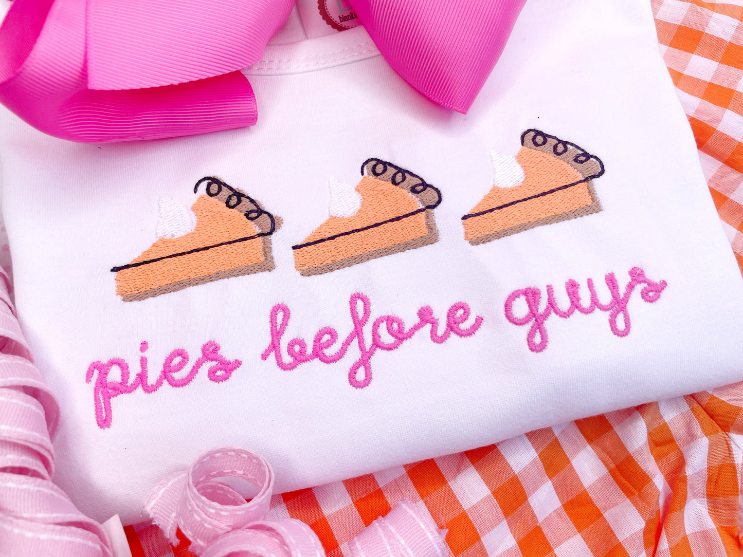 "Pies Before Guys" Thanksgiving Design
